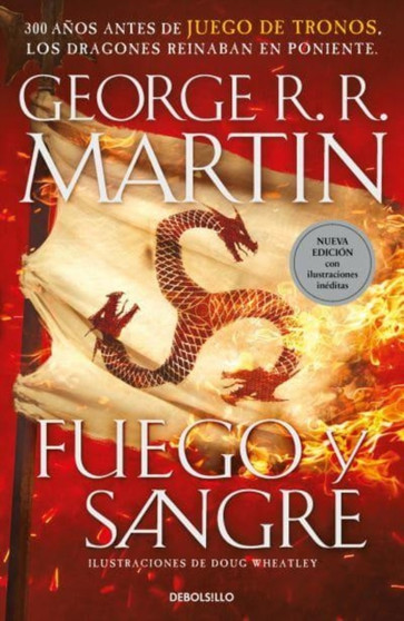 Fuego y sangre by George R R Martin - Paperback