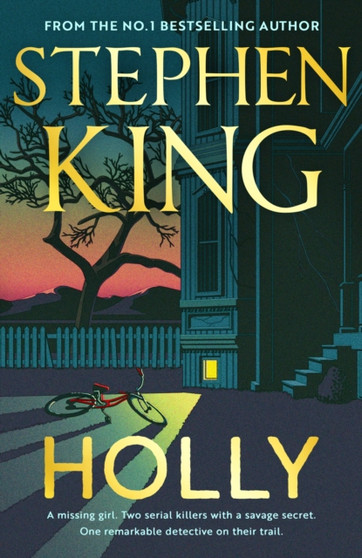 Holly : The chilling new masterwork from the No. 1 Sunday Times bestseller by Stephen King - Paperback