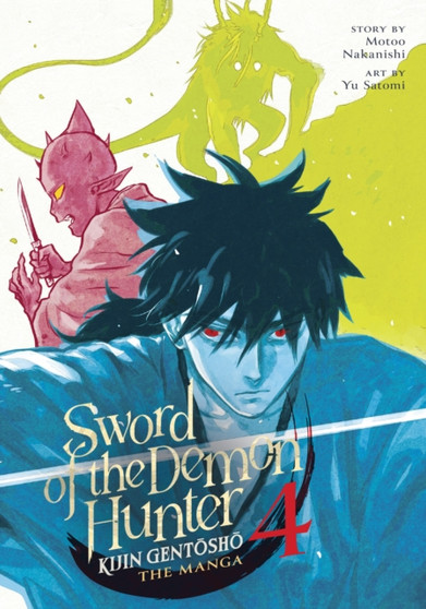 Sword of the Demon Hunter: Kijin Gentosho (Manga) Vol. 4 : 4 by Motoo Nakanishi - Paperback