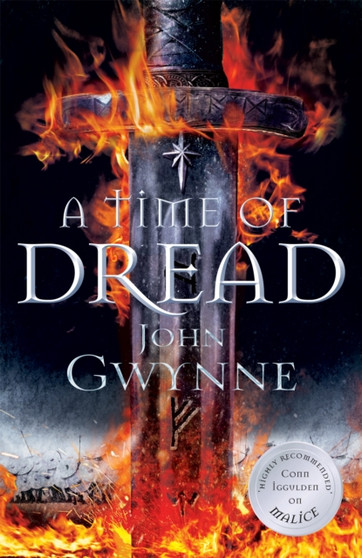 A Time of Dread by John Gwynne - Hardback