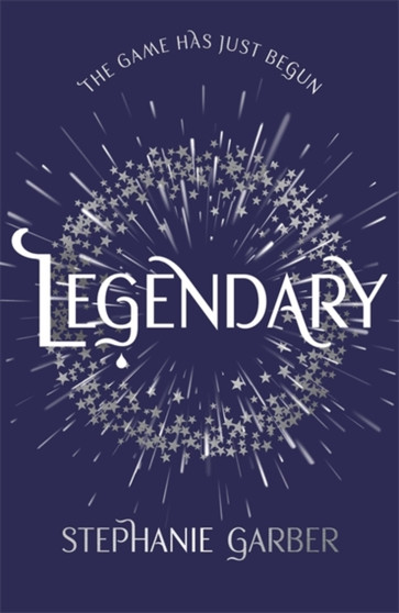 Legendary : The magical Sunday Times bestselling sequel to Caraval by Stephanie Garber - Hardback