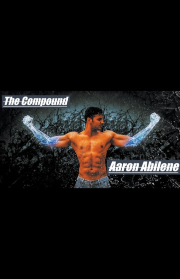 The Compound by Aaron Abilene - Paperback