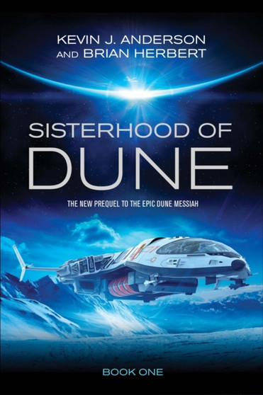 Sisterhood of Dune by Kevin J. Anderson - Paperback