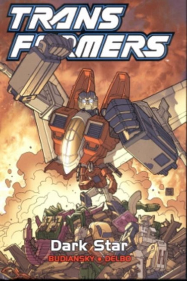Transformers : Dark Star by Bob Budiansky - Hardback