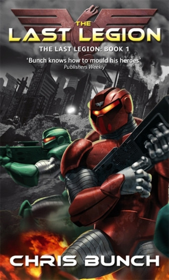 The Last Legion by Chris Bunch - Paperback