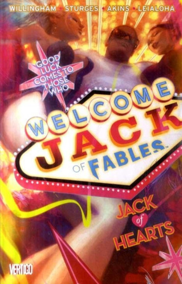 Jack of Fables : Jack of Hearts by Bill Willingham - Paperback