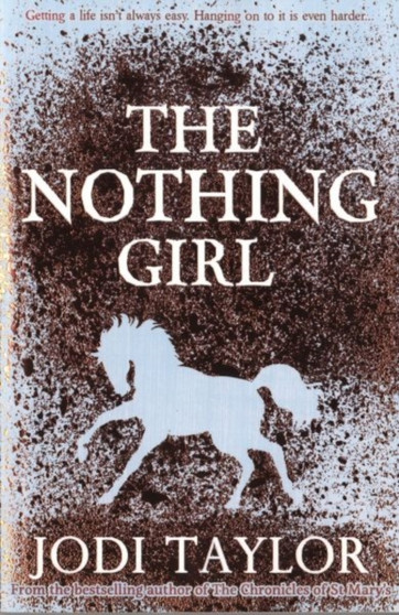 The Nothing Girl by Jodi Taylor - Paperback