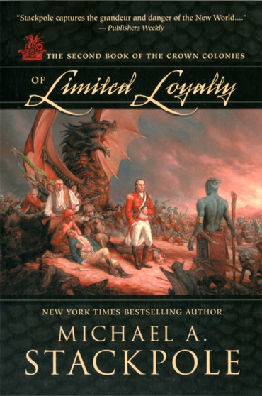 Of Limited Loyalty : Book 2 by Michael A. Stackpole - Paperback