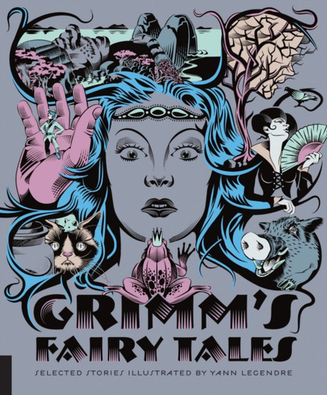 Classics Reimagined, Grimm's Fairy Tales by Wilhelm Grimm - Hardback