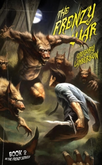 The Frenzy War by Gregory Lamberson - Paperback