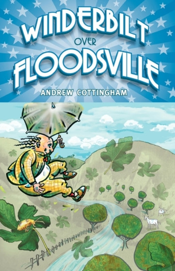 Winderbilt Over Floodsville by Andrew Cottingham - Paperback