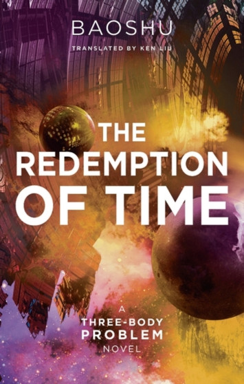 The Redemption of Time by Baoshu Baoshu - Paperback