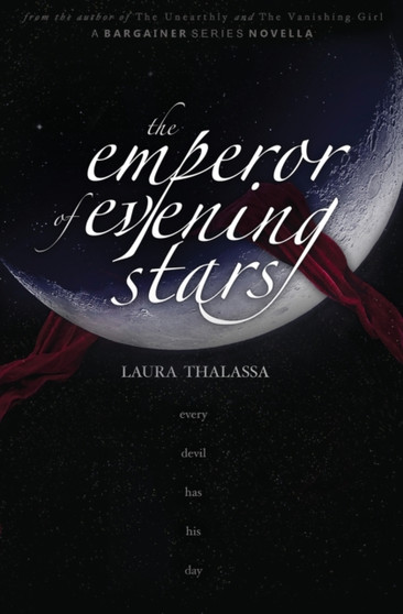 The Emperor of Evening Stars : 3 by Laura Thalassa - Paperback