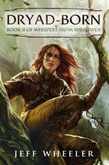 Dryad-Born : 2 by Jeff Wheeler - Paperback