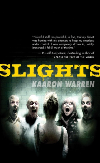 Slights by Kaaron Warren - Paperback
