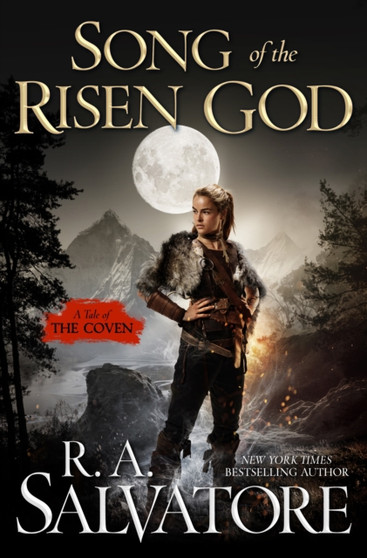 Song of the Risen God by R.A. Salvatore - Hardback