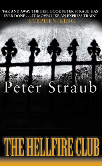 The Hellfire Club by Peter Straub - Paperback