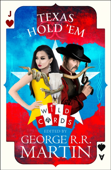 Texas Hold 'Em by George R.R. Martin - Hardback Texas Hold 'Em by George R.R. Martin - Hardback