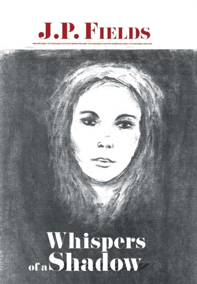 Whispers of a Shadow