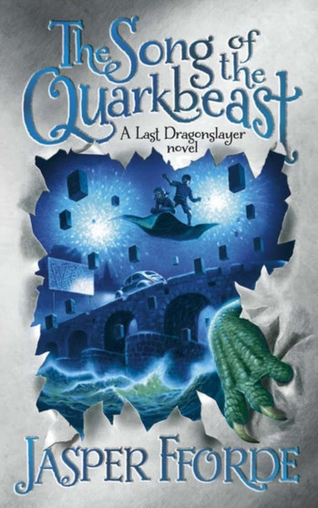 The Song of the Quarkbeast : Last Dragonslayer Book 2 by Jasper Fforde - Paperback