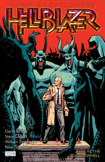 John Constantine, Hellblazer Vol. 8: Rake at the Gates of Hell by Garth Ennis - Paperback