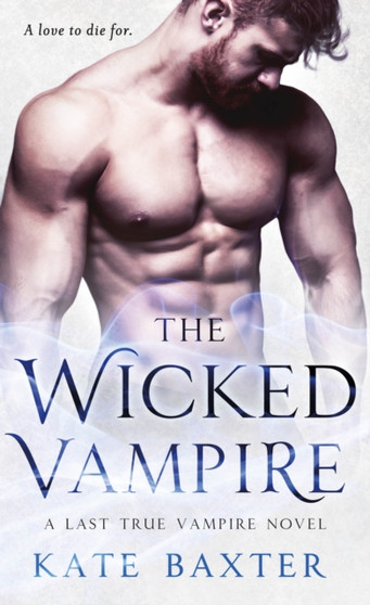 The Wicked Vampire by Kate Baxter - Paperback