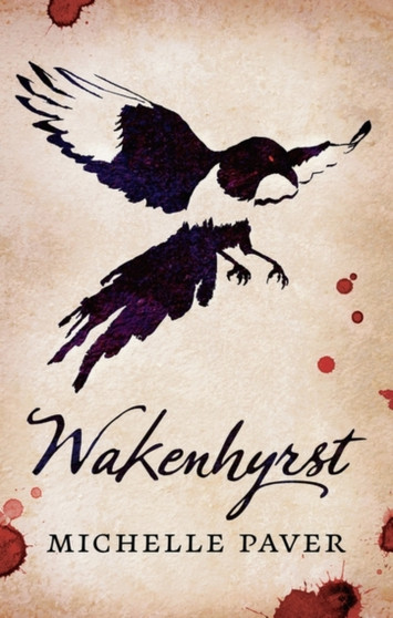 Wakenhyrst by Paver Michelle Paver - Paperback