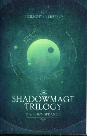 The Shadowmage Trilogy by Matthew Sprange - Paperback