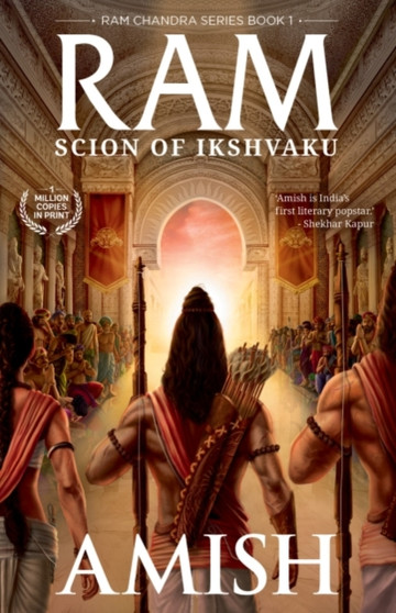 Ram : Scion of Ikshvaku : 1 by Amish Tripathi - Paperback