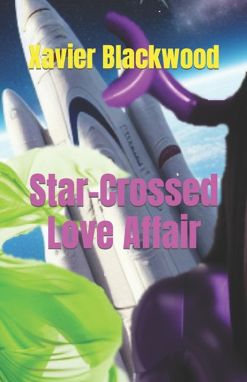 Star-Crossed Love Affair by Xavier Blackwood - Paperback
