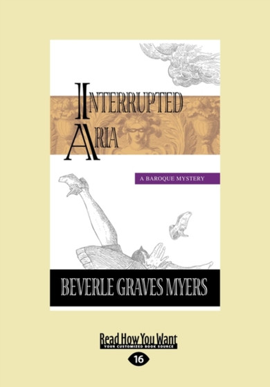 Interrupted Aria : A Baroque Mystery
