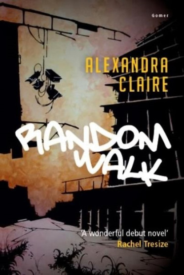 Random Walk by Alexandra Claire - Paperback