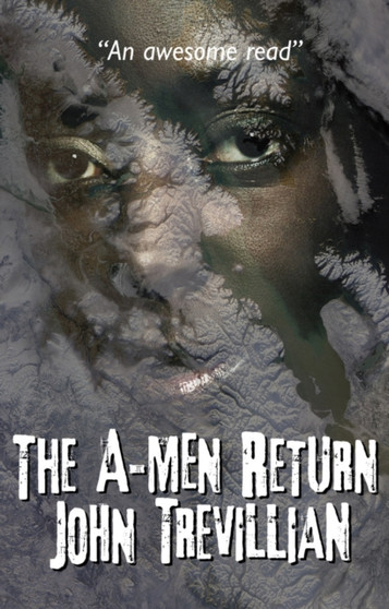 The A-Men Return by John Trevillian - Hardback
