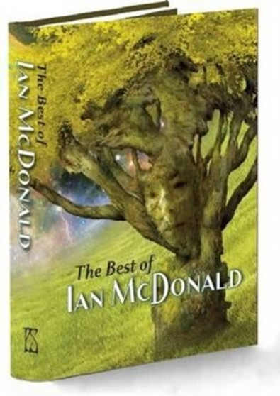 The Best of Ian Mcdonald by Ian McDonald - Hardback