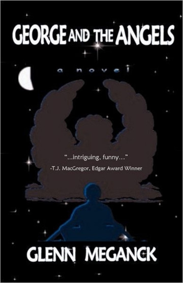 George and the Angels by Glenn Eric Meganck - Paperback
