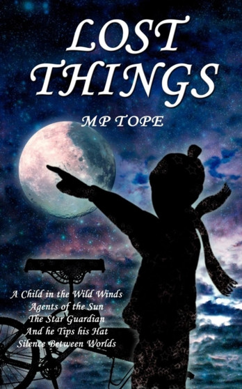 Lost Things by M.P. Tope - Paperback