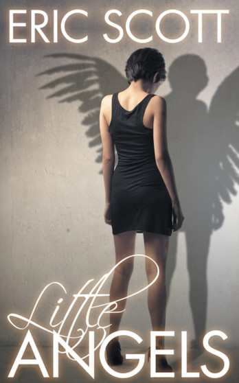 Little Angels by Eric Scott - Paperback