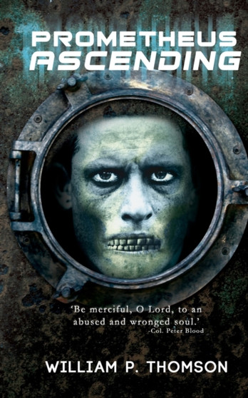 Prometheus Ascending by William P. Thomson - Paperback