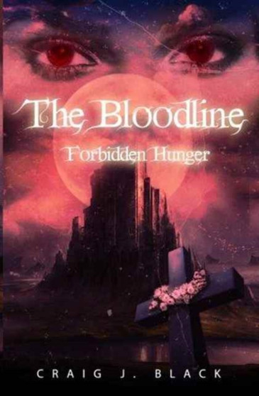 Forbidden Hunger : 1 by Craig J. Black - Paperback