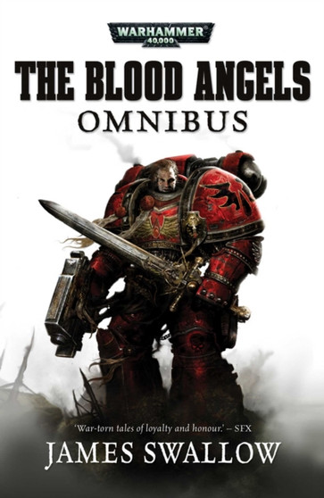Blood Angels: The Omnibus by James Swallow - Paperback