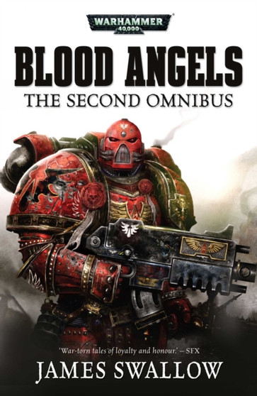 Blood Angels: The Second Omnibus by James Swallow - Paperback