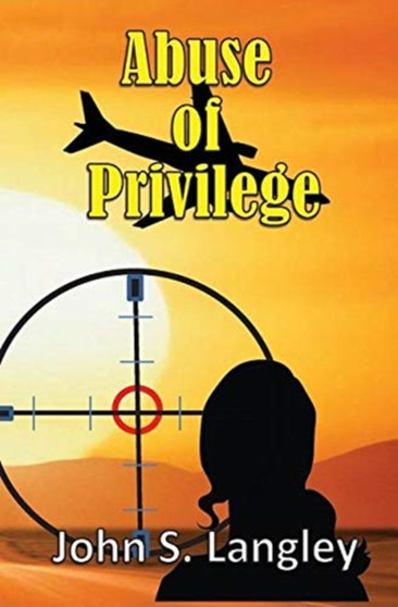 Abuse of Privilege : 1