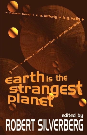 Earth is the Strangest Planet by Robert Silverberg - Paperback
