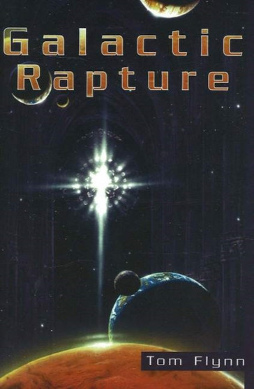 Galactic Rapture by Thomas Flynn - Paperback