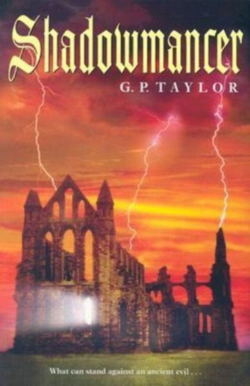 Shadowmancer by Graham P. Taylor - Hardback