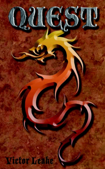 Quest : Dragon Quest by Victor Leake - Paperback