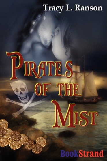 Pirates of the Mist by Tracy L Ranson - Paperback