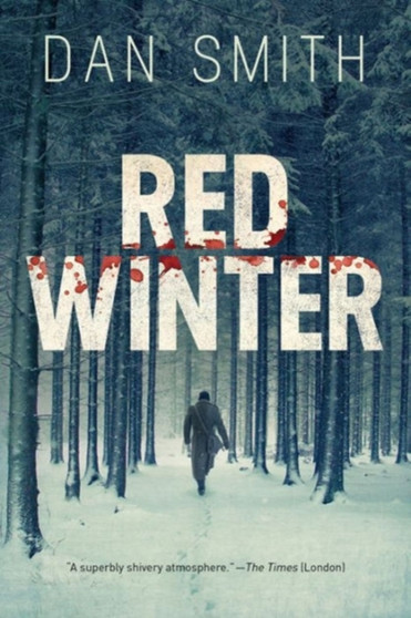 Red Winter - A Novel by Dan Smith - Paperback