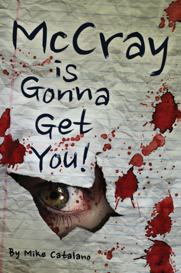 McCray Is Gonna Get You by Mike Catalano - Paperback