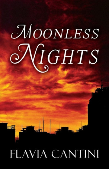 Moonless Nights by Flavia Cantini - Paperback